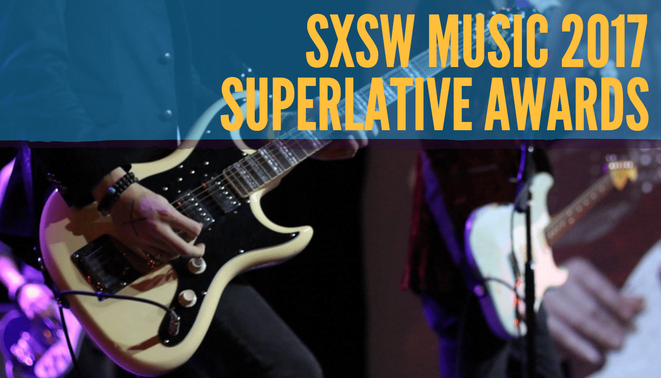 Who Wins The Sxsw Music 2017 Superlative Awards