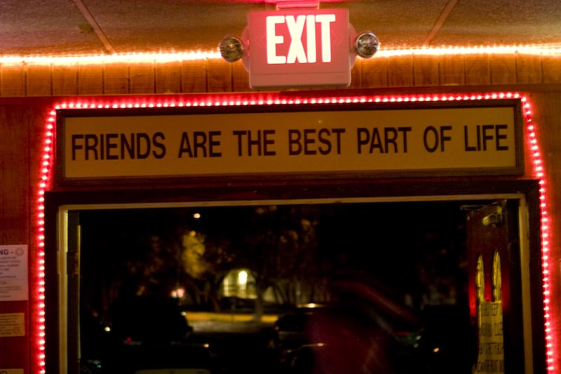 Friends Are the Best Part of Life Sign at Sam's Town Point