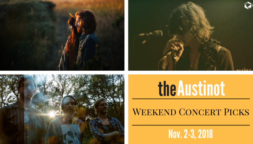 Austinot Weekend Concert Picks Nov 2 2018