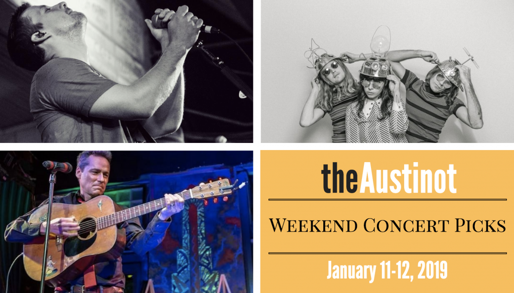 Austinot Weekend Concert Picks Jan 11-12 2019