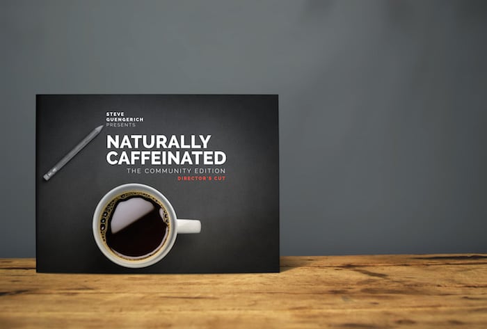 Coffee table book titled "Naturally Caffeinated"