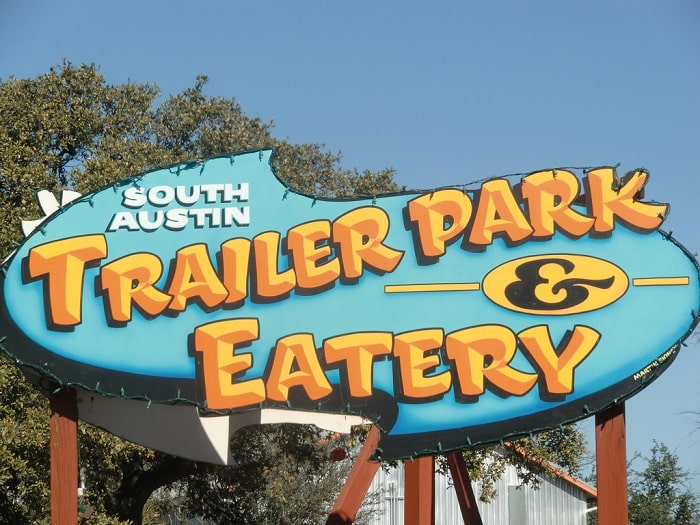 South Austin Trailer Park and Eatery Sign