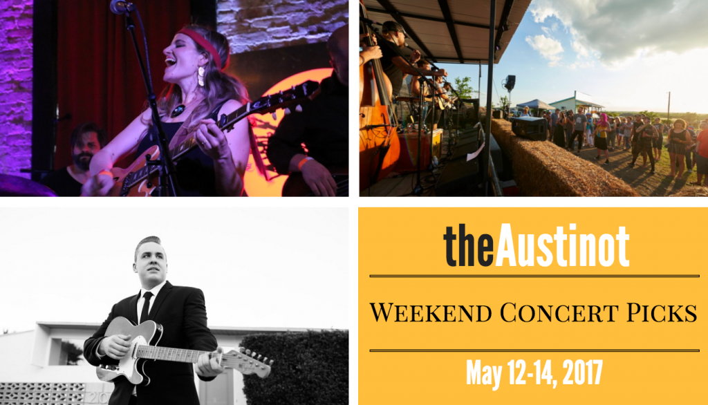 Austin Weekend Concert Picks May 12