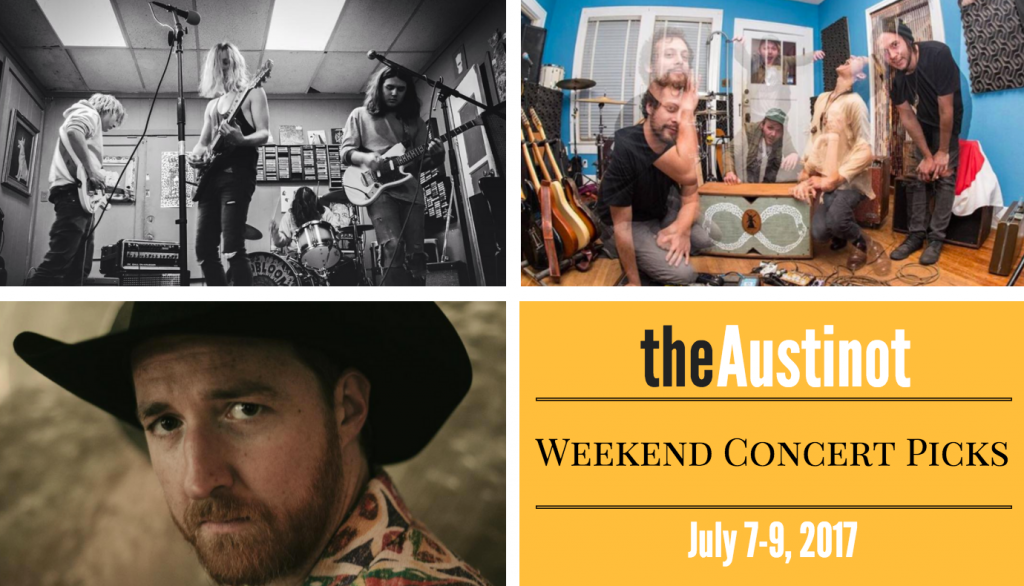 Austinot Weekend Concert Picks July 7, 2017