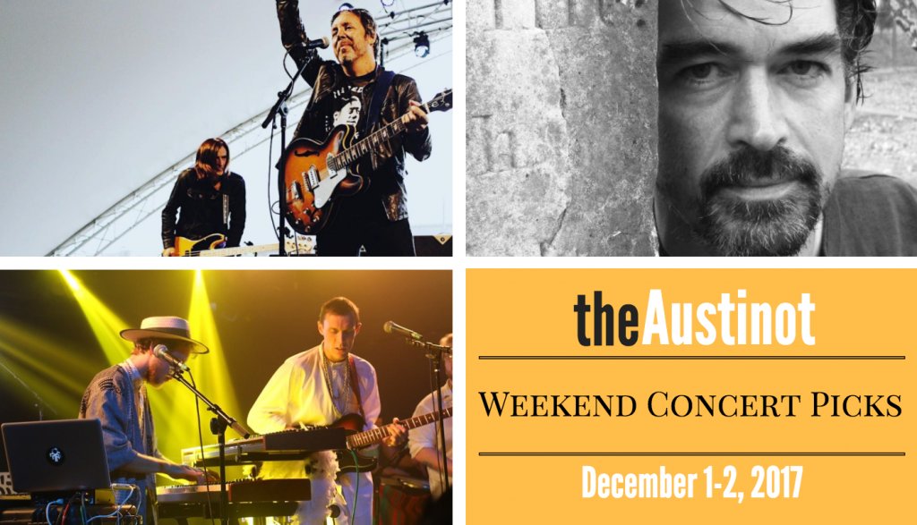 Austinot Weekend Concert Picks Dec. 1-2