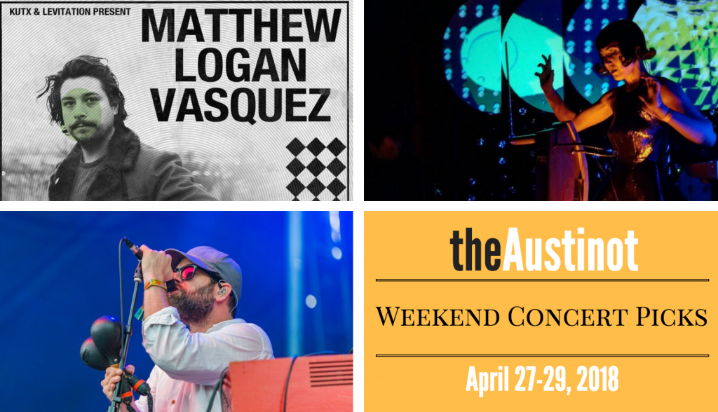 Austinot Weekend Concert Picks April 27