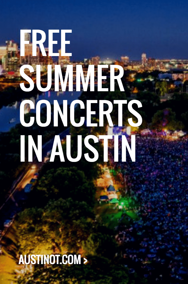Complete Guide to Free Summer Concerts in Austin