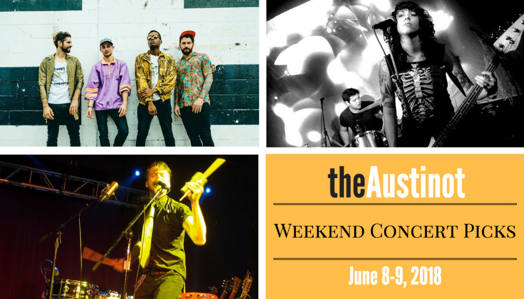 Austinot Weekend Concert Picks June 8