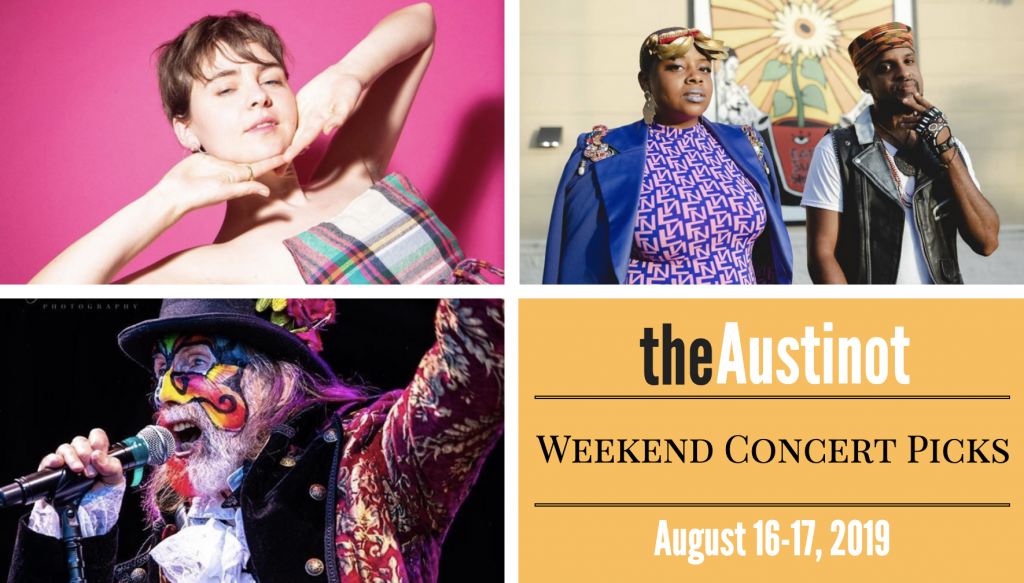 Austinot Weekend Concert Picks August 16-17 2019