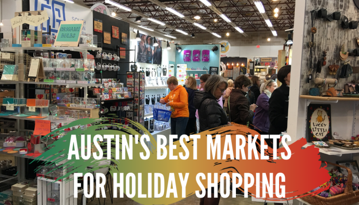 Austin's Best Markets for Holiday Shopping