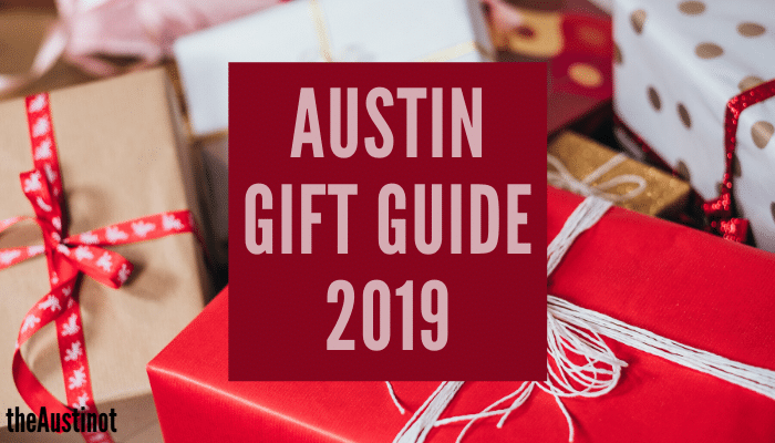 Shop Local This Year With The Austinot Gift Guide 2019