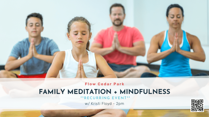 Family Meditation and Mindfulness