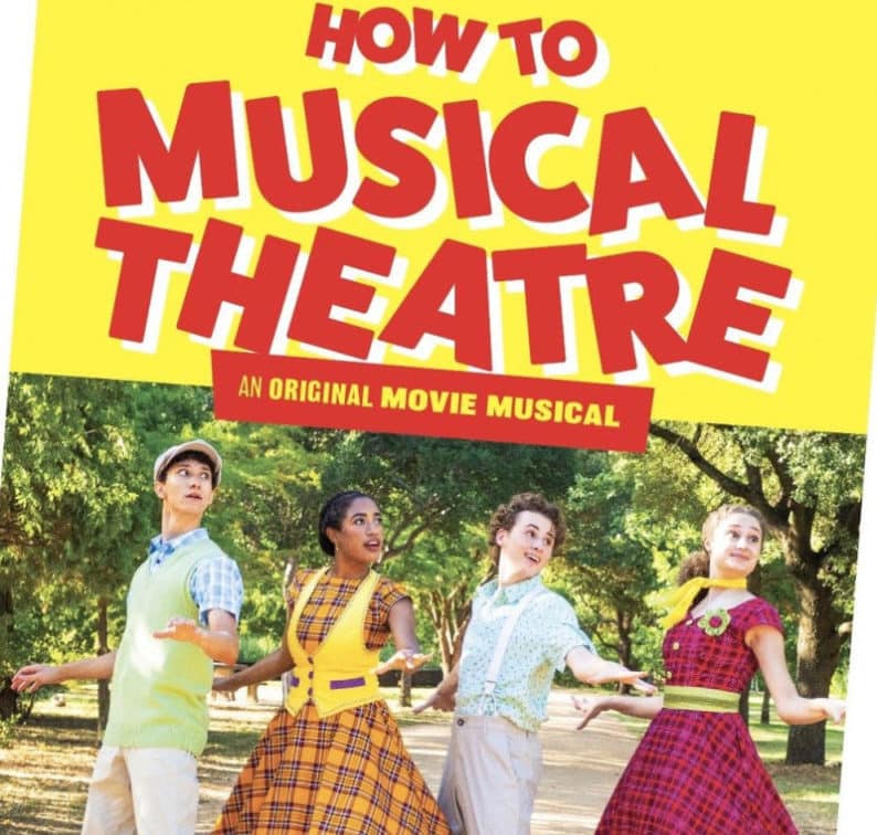 How to Musical Theatre