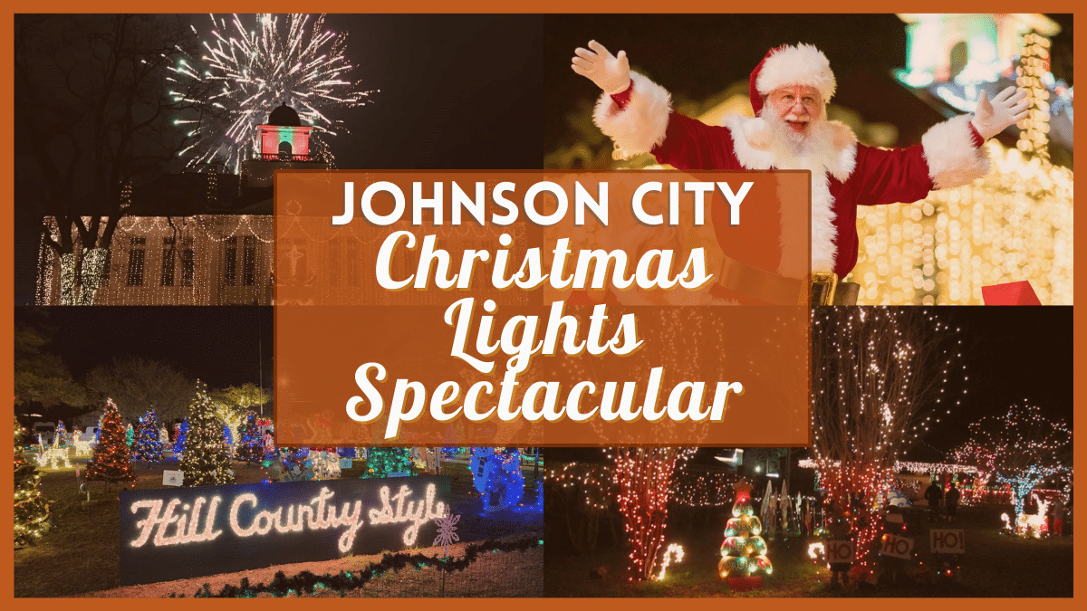 Johnson City Christmas Lights Spectacular 2022 - What to expect at this lighting event in Texas