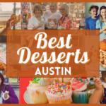 Best Dessert in Austin - Dessert Places in Austin