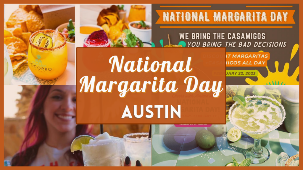 Best National Margarita Day Austin Deals 2024 To Check Out!