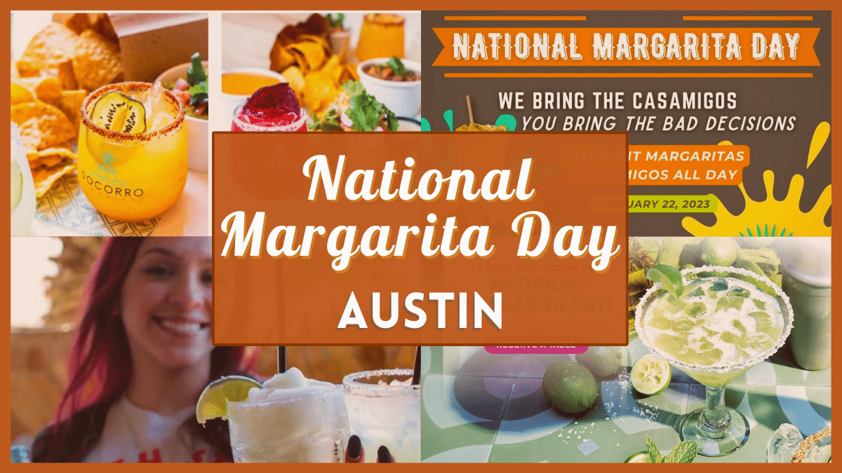 National Margarita Day Austin Verified Deals For 2023