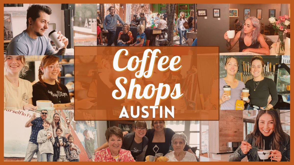 Coffee Shops Austin 2023 - 35 of the best local roasters near you