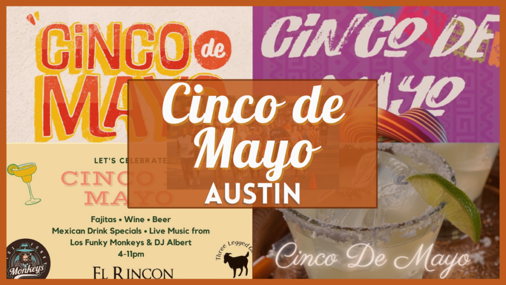 Cinco de Mayo Austin 2023 Parties, Events, & Celebrations Near You