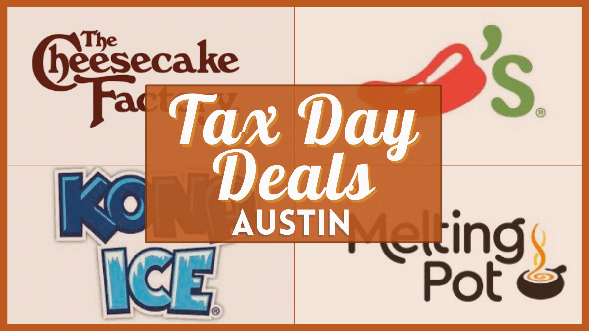 Tax Day Deals 2023 in Austin - Verified Deals & Freebies at Local Restaurants Near You
