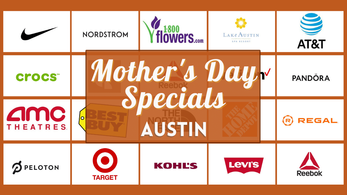 Mother's Day Specials in Austin 2023 - 40+ Verified Discounts and Freebies Near You!