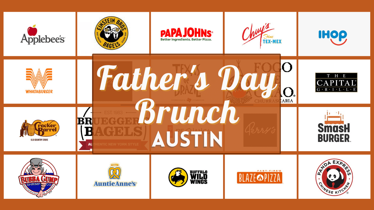 Father's Day Austin Brunch Spots 2023 - 40 Verified Food Deals for Dad Near You!