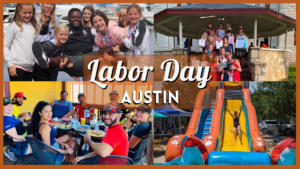 Austin Labor Day Weekend 2023 Events - Top 10 Things to Do