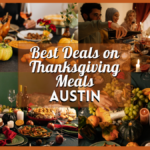 Best Deals on Thanksgiving Meals in Austin 2023