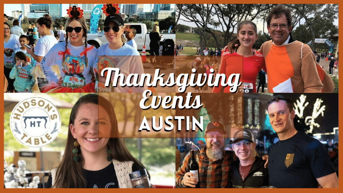 Thanksgiving 2023 Austin Events
