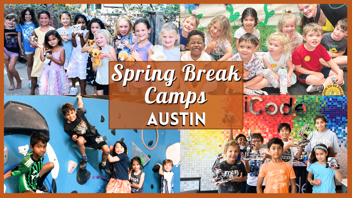 Spring Break Camps Austin 2024