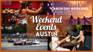 Things to Do in Austin TX This Weekend