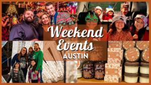 Fun Things to do in Austin this weekend of November 22, 2024