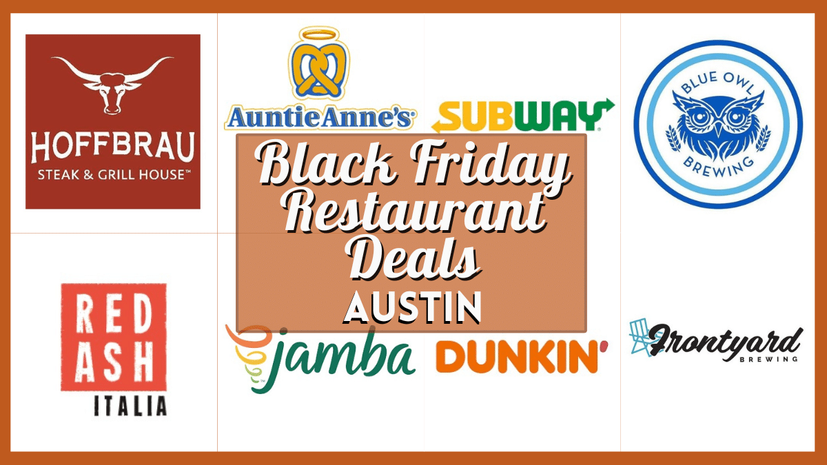 Black Friday Restaurant Deals Austin