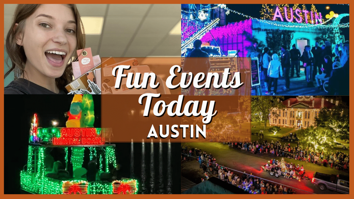 Fun Events in Austin Today