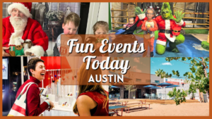 Fun Events in Austin Today