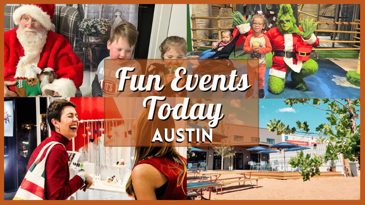 Fun Events in Austin Today