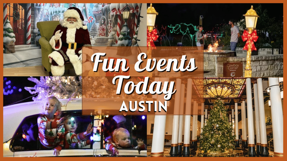 Fun Events in Austin Today