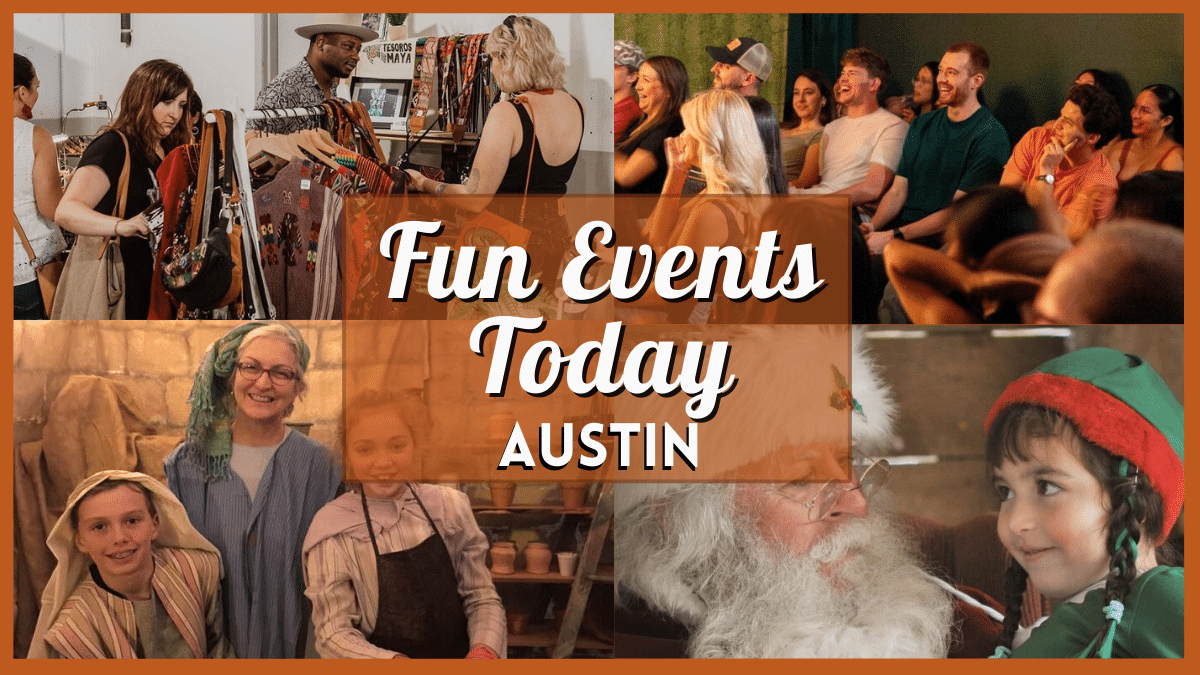 Fun Events in Austin Today