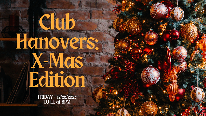 Fun Events in Austin Today - Club Hanovers X-Mas Edition