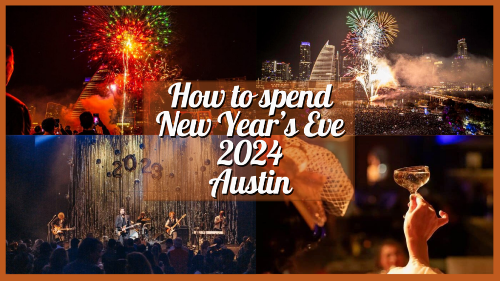 Events Happening Today in Austin, New Year's Eve 2025