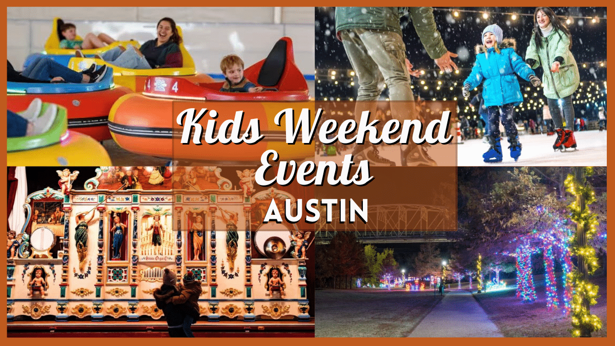 Kids Activities in Austin this Weekend of December 27, 2024