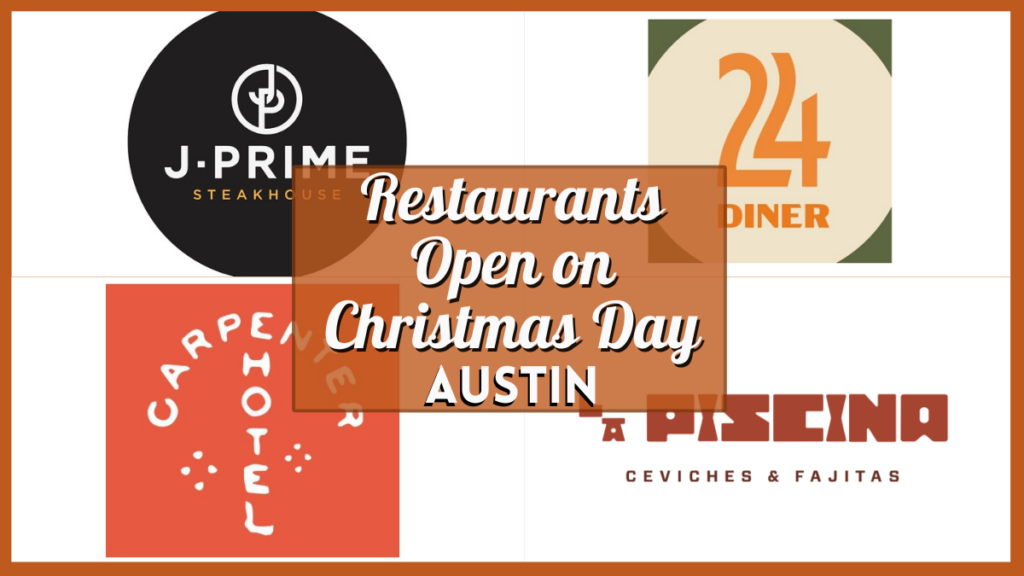 Austin Restaurants Open Christmas Day