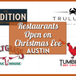 What Restaurants Are Open On Christmas Eve in Austin