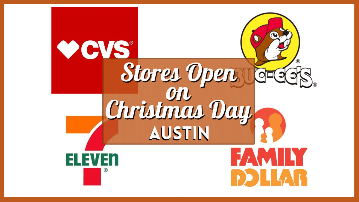 Stores Open on Christmas Day 2024 in Austin