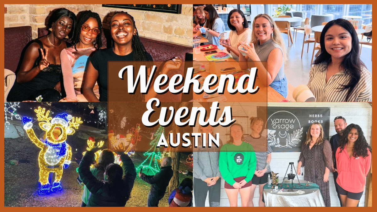 Things to Do in Austin This Weekend of December 27, 2024