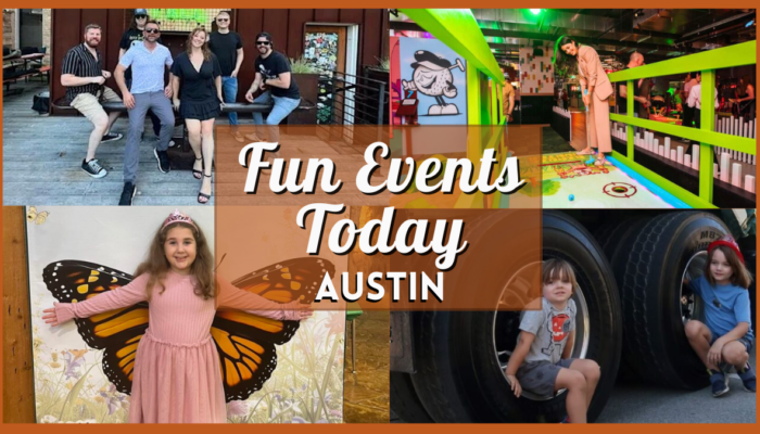 Fun Events in Austin Today