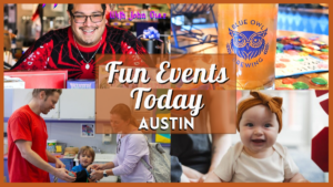 Fun Events in Austin Today