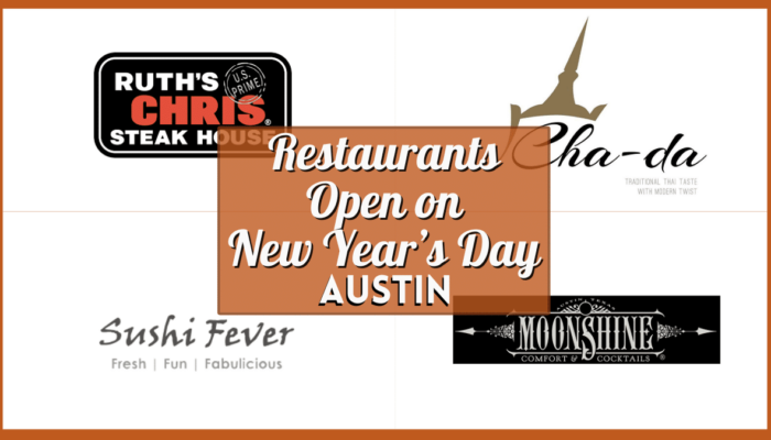 New Year's Day Restaurants Open Today in Austin