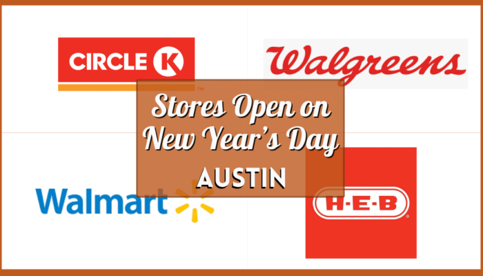 New Year's Day Shops Open Today in Austin