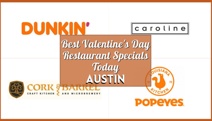 Best Valentine's Day Restaurant Specials Today in Austin